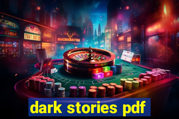 dark stories pdf